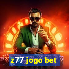 z77 jogo bet
